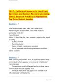 CCLE - California Chiropractic Law Exam Questions and Correct Answers-Licensing&comma; Ethics&comma; Scope of Practice & Regulations Top Rated Latest Version &period;&NewLine;