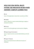 WGU D352 2026 DIGITAL HEALTH&NewLine;SYSTEMS AND INNOVATION REVIEW PAPER&NewLine;ANSWERS COMPLETE LEARNING PACK