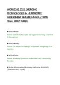 WGU D352 2026 EMERGING&NewLine;TECHNOLOGIES IN HEALTHCARE&NewLine;ASSESSMENT QUESTIONS SOLUTIONS&NewLine;FINAL STUDY GUIDE