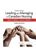 TEST BANK FOR Yoder-Wise's Leading and Managing in Canadian Nursing&comma; 3rd Edition by Nancy Walton and Janice Waddell ISBN&colon; 9780323872843 COMPLETE GUIDE ALL CHAPTERS COVERED 100&percnt; VERIFIED A&plus; GRADE ASSURED&excl;&excl;&excl;&excl;NEW LATEST UPDATE&excl;&excl;&excl;&excl;&excl;
