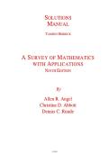 Solutions Manual for A Survey of Mathematics with Applications 9th Edition by Allen Angel&comma; Christine Abbott&comma; Dennis Runde&comma; Tamsen Herrick &vert;&vert; Isbn No&colon; 9780321639318 