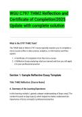 WGU C797 THM2 Reflection and&NewLine;Certificate of Completion&vert;2025&NewLine;Update with complete solution&NewLine;What is the C797 THM2 Task&quest;&NewLine;The THM2 task in WGU's C797 course typically requires you to complete a&NewLine;micro-course &lpar;often in data science&comma; analytics&comma; or in
