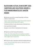 BLOOD BANK ACTUAL EXAM SCRIPT 2026 &NewLine;QUESTIONS AND SOLUTIONS GRADED A &NewLine;PLUS IMMUNOHEMATOLOGY MASTER &NewLine;REVIEW 