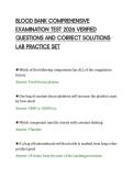 BLOOD BANK COMPREHENSIVE &NewLine;EXAMINATION TEST 2026 VERIFIED &NewLine;QUESTIONS AND CORRECT SOLUTIONS &NewLine;LAB PRACTICE SET