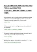 BLOOD BANK EXAM PREP 2026 HIGH YIELD &NewLine;TOPICS AND SOLUTIONS &NewLine;CROSSMATCHING AND DONOR TESTING &NewLine;GUIDE 
