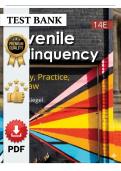 Test Bank &mdash; Juvenile Delinquency&colon; Theory&comma; Practice&comma; and Law&comma; 14th Edition &lpar;Siegel&comma; 2023&rpar; &vert; All Chapters 1-15 Covered