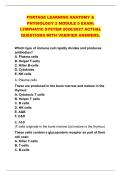 PORTAGE LEARNING ANATOMY & &NewLine;PHYSIOLOGY 2 MODULE 5 EXAM&colon; &NewLine;LYMPHATIC SYSTEM 2026&sol;2027 ACTUAL &NewLine;QUESTIONS WITH VERIFIED ANSWERS&period;