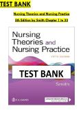 Test Bank&colon; Nursing Theories and Nursing Practice &lpar;5th Edition&rpar; Smith