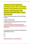 Tennessee Precision Machining &NewLine;Certification Exam&colon; CNC 5-Axis Milling &NewLine;Operator Exam Questions And Correct &NewLine;Answers &lpar;Verified Answers&rpar; Plus &NewLine;Rationales 2025&sol;2026 Q&A &vert; Instant &NewLine;Download Pdf