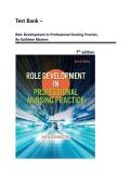 Test Bank - Role Development in Professional Nursing Practice&comma; 7th Edition By Kathleen Masters&comma; Chapter 1-15 &vert;&vert;Comprehensive Questions & Answers