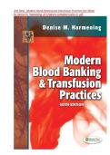 Test Bank - Modern Blood Banking and Transfusion Practices 6th Edition by Denise M&period; Harmening&comma;&vert; ISBN-9780803626829 &vert; All Chapters Complete Guide A&plus;&period;pdf