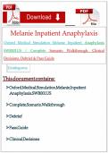 Oxford Medical Simulation Melanie Inpatient Anaphylaxis SWB001US &vert; Complete Scenario Walkthrough&comma; Clinical Decisions&comma; Debrief & Pass Guide&NewLine;