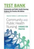 TEST BANK - Community and Public Health Nursing&colon; Evidence for Practice 4th Edition by DeMarco & Walsh&comma; All 25 Chapters Covered&vert;&vert;ISBN 978-1975196554&NewLine;