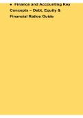 Finance and Accounting Key Concepts &ndash; Debt&comma; Equity & Financial Ratios Guide &ndash; Comprehensive Guide to Capital Structure&comma; Leverage Ratios&comma; Liquidity Analysis&comma; Profitability Metrics&comma; Financial Statement Interpretation and Corporate Financial Decision-Making 