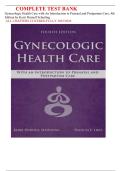 COMPLETE TEST BANK&NewLine;Gynecologic Health Care with An Introduction to Prenatal and Postpartum Care&comma; 4th&NewLine;Edition by Kerri Durnell Schuiling&NewLine;ALL CHAPTERS COVERED FULLY 2025&sol;2026