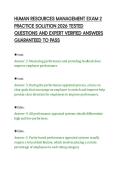 HUMAN RESOURCES MANAGEMENT EXAM 2&NewLine;PRACTICE SOLUTION 2026 TESTED&NewLine;QUESTIONS AND EXPERT VERIFIED ANSWERS&NewLine;GUARANTEED TO PASS