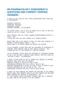 RN PHARMACOLOGY ASSESSMENT-A QUESTIONS AND CORRECT VERIFIED ANSWERS