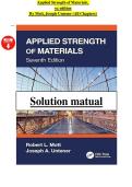 Solutions Manual For Applied Strength of Materials 7th Edition By Robert Mott&comma; Joseph Untener &lpar;All Chapters&rpar; &lpar;1&rpar;