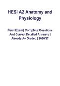 HESI A2 Anatomy and Physiology Final Exam &vert; Complete Questions and Detailed Answers &vert; A&plus; Graded 2026&ndash;2027 PDF