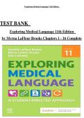 TEST BANK &NewLine;Exploring Medical Language 11th Edition&NewLine;by Myrna LaFleur Brooks Chapters 1 - 16 Complete
