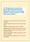 ATI PN Med Surg Proctored Exam &NewLine;Newest 2026 Complete Questions&NewLine;Merged With 100&percnt; Correct Complete &NewLine;Solutions &vert; Already Graded A&plus; &vert; 2026-&NewLine;2027 Latest Update&excl;&excl;&excl;