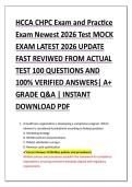HCCA CHPC Exam and Practice &NewLine;Exam Newest 2026 Test MOCK &NewLine;EXAM LATEST 2026 UPDATE &NewLine;FAST REVIWED FROM ACTUAL &NewLine;TEST 100 QUESTIONS AND &NewLine;100&percnt; VERIFIED ANSWERS&vert; A&plus; &NewLine;GRADE Q&A &vert; INSTANT &NewLine;DOWNLOAD PDF 