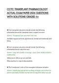 CCTC TRANSPLANT PHARMACOLOGY&NewLine;ACTUAL EXAM PAPER 2026 QUESTIONS&NewLine;WITH SOLUTIONS GRADED A&plus;