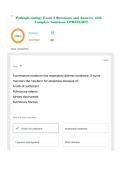Pathophysiology Exam 3 Questions and Answers with Complete Solutions UPDATED&excl;&excl;&excl;&excl;&period;