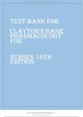Test Bank for Clayton&rsquo;s Basic Pharmacology for Nurses 18th Edition by Michelle Willihnganz Complete A&plus; Exam Questions and Answers