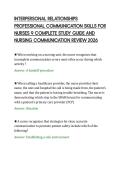 INTERPERSONAL RELATIONSHIPS&NewLine;PROFESSIONAL COMMUNICATION SKILLS FOR&NewLine;NURSES 9 COMPLETE STUDY GUIDE AND&NewLine;NURSING COMMUNICATION REVIEW 2026