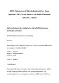RCFE Administrator California Residential Care Exam Questions &vert; 100&percnt; Correct Answers with Detailed Rationales &lpar;2026&sol;2027 Edition&rpar;