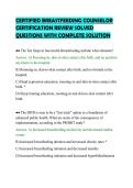 CERTIFIED BREASTFEEDING COUNSELOR&NewLine;CERTIFICATION REVIEW SOLVED&NewLine;QUESTIONS WITH COMPLETE SOLUTION