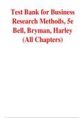 Test Bank for Business Research Methods 5th Edition Emma Bell Alan Bryman and Bill Harley All Chapters Complete A&plus; Exam Questions and Answers