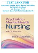 TEST BANK FOR &NewLine;Psychiatric&ndash;Mental Health Nursing 9th Edition &NewLine;by Sheila L&period; Videbeck &NewLine;All Chapters &lpar;1-24&rpar; &NewLine;Complete Guide With Rationales&vert;Graded A&plus; &NewLine;