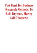 Test Bank for Business Research Methods 5th Edition Emma Bell Alan Bryman and Bill Harley All Chapters Complete A&plus; Exam Questions and Answers