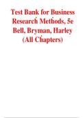 Test Bank for Business Research Methods 5th Edition Emma Bell Alan Bryman and Bill Harley All Chapters Complete A&plus; Exam Questions and Answers