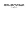 Electrical System Components and Wiring Residential Guide Electrical Study Guide 2025&sol; 2026 100&percnt; Verified With Correct Questions and Answers Complete Residential Electrical Systems Components Wiring Methods Safety Standards Grounding Bonding NEC Applicati