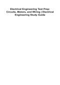Electrical Engineering Test Prep Circuits Motors and Wiring Electrical Engineering Study Guide 2025&sol; 2026 100&percnt; Verified With Correct Questions and Answers Complete Electrical Engineering Fundamentals Circuits Motors Wiring Systems Control Principles NEC A