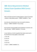 SBB- Donor Requirements &lpar;Medical History&rpar; Exam Questions With Correct Answers