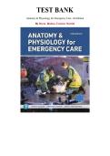Anatomy & Physiology for Emergency Care&comma; 3rd edition  &mdash; Bryan Bledsoe & Frederic Martini &mdash; Complete Test Bank &lpar;Ch&period;1-20&rpar;