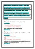 TNCC Trauma Nursing Core Course &vert; High-Yield  &NewLine;Questions&comma; Trauma Assessment&comma; Prioritization & &NewLine;Detailed Rationales&vert; Frequently Most Tested &NewLine;Questions and Highly Elaborated &vert; Graded A&plus; &comma;&NewLine; Newest Updated Version and Expert Guarantee&NewLine; Pass&excl;&excl;&excl;&NewLine;