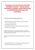 COLORADO CAR SALES MASTERY EXAM PREP &NewLine;DOCUMENT 2026&sol;2027 &vert; MOTOR VEHICLE &NewLine;SALESPERSON LICENSING&comma; DEALER REGULATIONS &NewLine;& CONSUMER PROTECTION Q&A WITH &NewLine;RATIONALES&period;