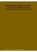 Fundamental Principles of Taxation &ndash; T&lowbar;F Chapter 1 Study Guide&colon; Tax Concepts and Foundations Review