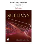 Instructor's Solutions Manual for College Algebra&comma; 12th edition by Michael Sullivan&comma; Chapter 1-10 &vert; All Chapters 