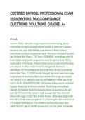 CERTIFIED PAYROLL PROFESSIONAL EXAM&NewLine;2026 PAYROLL TAX COMPLIANCE&NewLine;QUESTIONS SOLUTIONS GRADED A&plus;