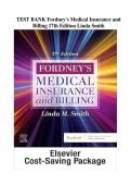 TEST BANK Fordney's Medical Insurance and &NewLine;Billing 17th Edition Linda Smith
