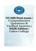 NU 189 Final Exam &vert;  Questions & Verified Answers &vert; 2026 Edition &vert; Galen College