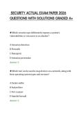 SECURITY ACTUAL EXAM PAPER 2026&NewLine;QUESTIONS WITH SOLUTIONS GRADED A&plus;
