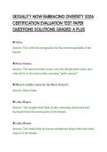 SEXUALITY NOW EMBRACING DIVERSITY 2026&NewLine;CERTIFICATION EVALUATION TEST PAPER&NewLine;QUESTIONS SOLUTIONS GRADED A PLUS&NewLine;