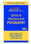 Test bank for Concise Guide to Child and Adolescent Psychiatry all pages fully covered with test questions and answers guide A&plus;